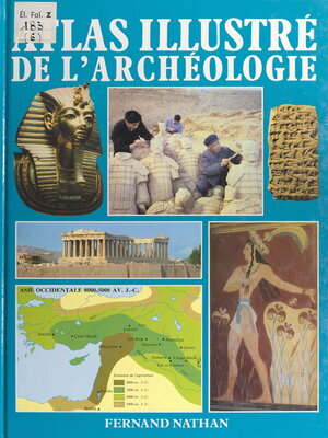 cover image of Atlas illustré de l'archéologie